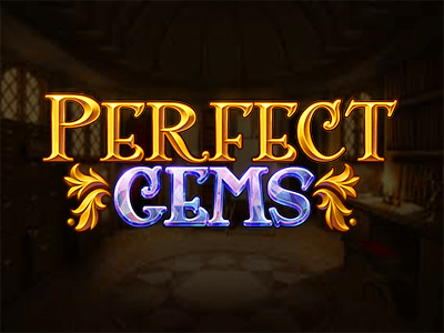 Perfect Gems