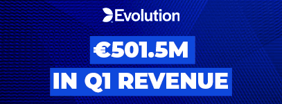 Evolution Gaming Reaches €501.5m in Q1 Revenue