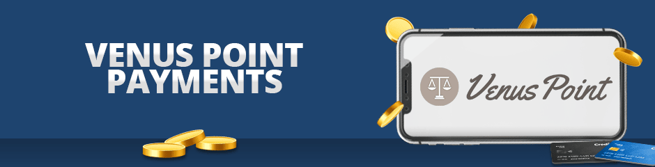 venus point casinos payment