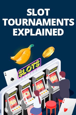 slot tournaments explained