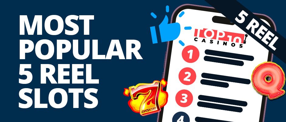 most popular 5 reel slots