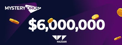 wazdan 6 million mystery drop campaign